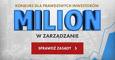 Wygraj MILION złotych w zarządzanie!